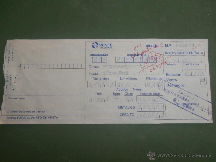 Colecionismos Bilhetes de Transporte: Billete de tren \ Alcanadre - Zaragoza Portillo (1991)