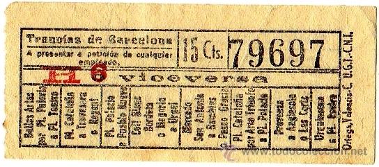 Colecionismos Bilhetes de Transporte: BILLETE TRANV&Iacute;A \ TRANV&Iacute;AS DE BARCELONA - CNT - UGT \ VARIOS TRAYECTOS \ 15 CTS \ CAPICUA