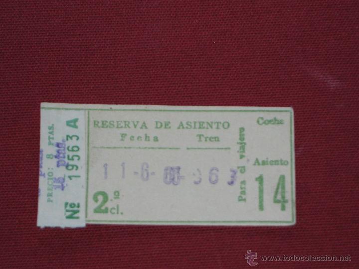 Coleccionismo Billetes de transporte: BILLETE DE TREN - FERROCARRIL - RESERVA ASIENTO - OFICINA DE VIAJE N&ordm; 1 MALAGA - CAMBIO TREN