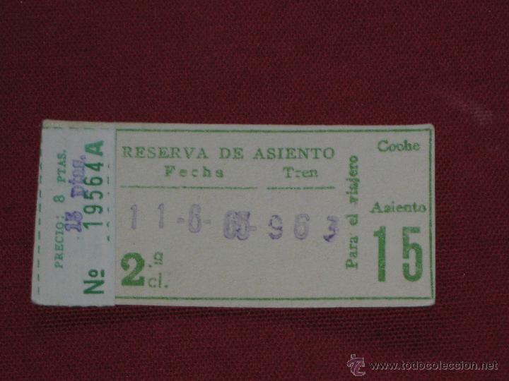 Coleccionismo Billetes de transporte: BILLETE DE TREN - FERROCARRIL - RESERVA ASIENTO - OFICINA DE VIAJE N&ordm; 1 MALAGA - CAMBIO TREN