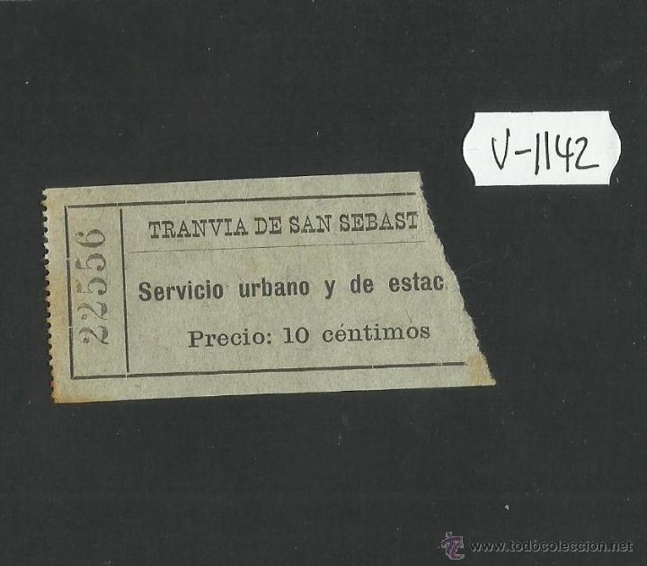 Sammeln von Fahrkarten: BILLETE TRANVIA SAN SEBASTIAN - MUY ANTIGUO - (V-1142)