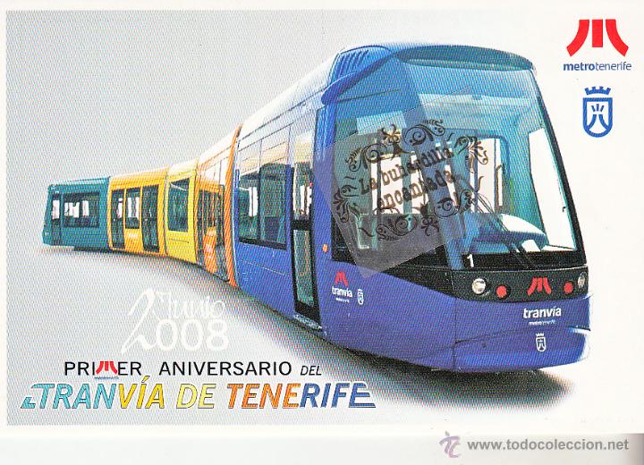 Collectables Transport Tickets: POSTAL - CONMEMORATIVA PRIMER ANIVERSARIO DEL TRANVIA DE TENERIFE - JUNIO DE 2008