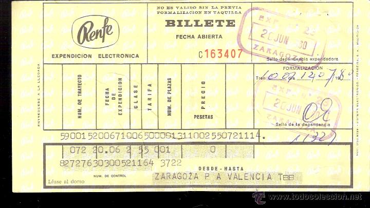 Collectionnisme Billets de transport: RENFE. Billete Fecha Abierta. Zaragoza a Valencia . Exp.N&ordm; 23. 20 Junio 1980. Zaragoza.