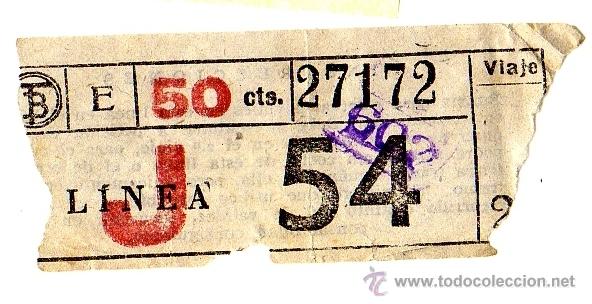 Colecionismos Bilhetes de Transporte: BILLETE TRANV&Iacute;A DE BARCELONA \ 50 CTS \ L&Iacute;NEA 54 \ VIAJE 2&ordm; \ CAPICUA