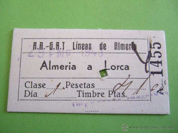 Coleccionismo Billetes de transporte: BILLETE AUTOBUS - A.A. - G.A.T LINEAS DE ALMERIA - ALMERIA A LORCA