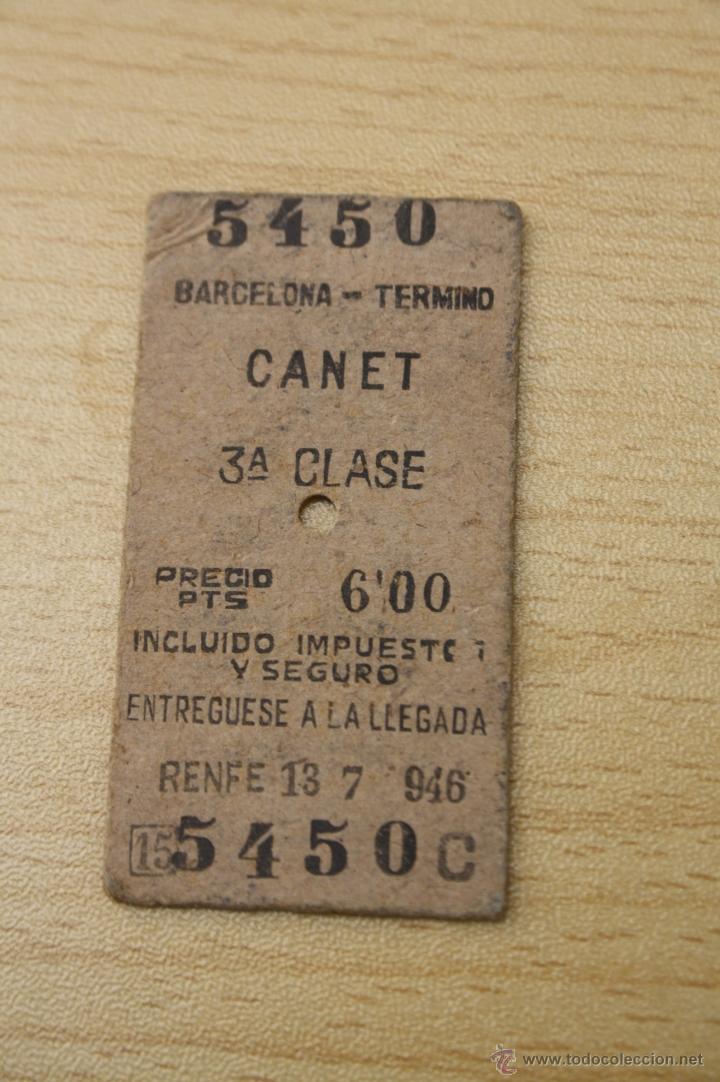 Colecionismos Bilhetes de Transporte: BILLETE DE TREN ANTIGUO BARCELONA - TERMINO CANET CLASE 3&ordf; 1947