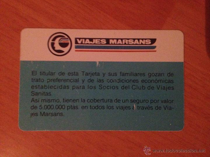 Collectionnisme Billets de transport: Tarjeta de viaje \ Club de viajes Sanitas - Viajes Marsans (1985)
