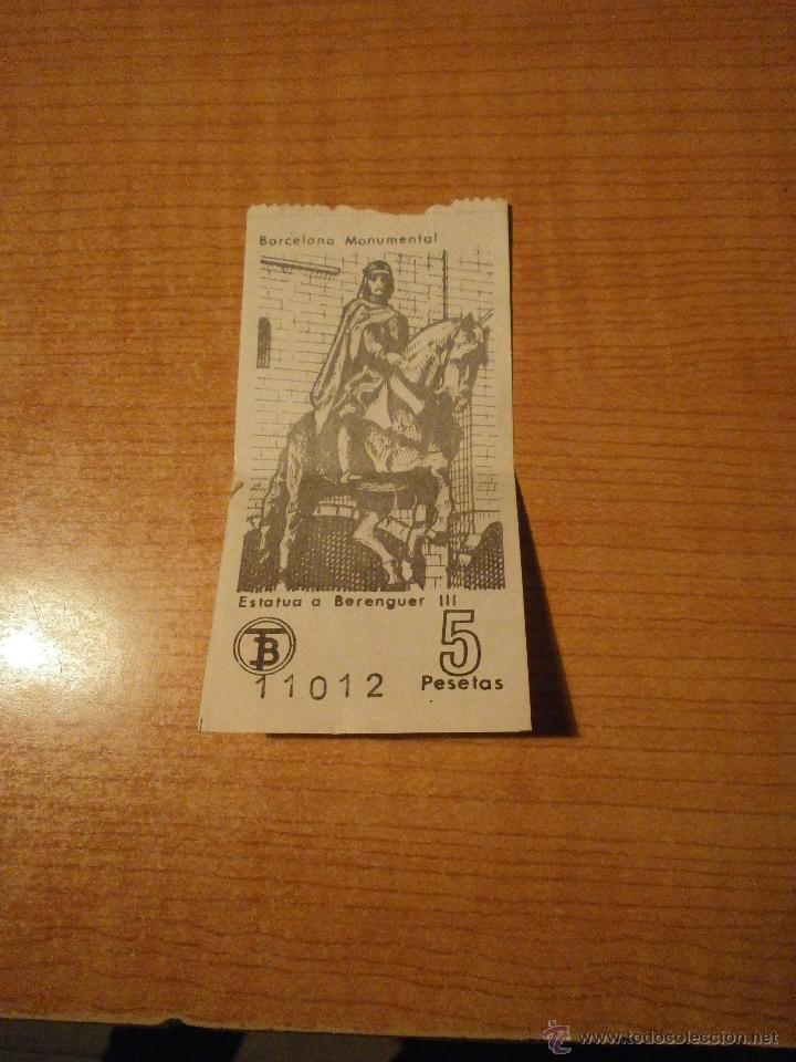 Coleccionismo Billetes de transporte: BILLETE BARCELONA MONUMENTAL ESTATUA  A BERENGUER III .TB