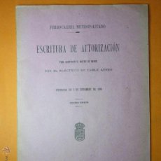 Coleccionismo Billetes de transporte: FERROCARRIL METROPOLITANO MADRID SUSTITUCION MOTOR VAPOR POR ELECTRICO CABLE AEREO 1906. Lote 53224785