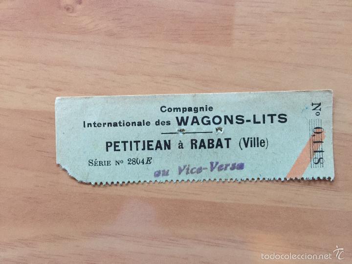 Collectionnisme Billets de transport: CUP&Oacute;N DE BILLETE DE TREN - MATRIZ / FC. DE TANGER Y CASABLANCA A FEZ / PETITJEAN - RABAT / 1930