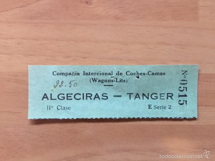 Collectionnisme Billets de transport: CUP&Oacute;N COMBINADO FC. MARRUECOS Y VAPOR ALGECIRAS A CEUTA / ALGECIRAS - TANGER / 1930