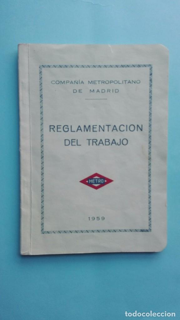 Sammeln von Fahrkarten: REGLAMENTO DEL TRABAJO 1959 METRO DE MADRID