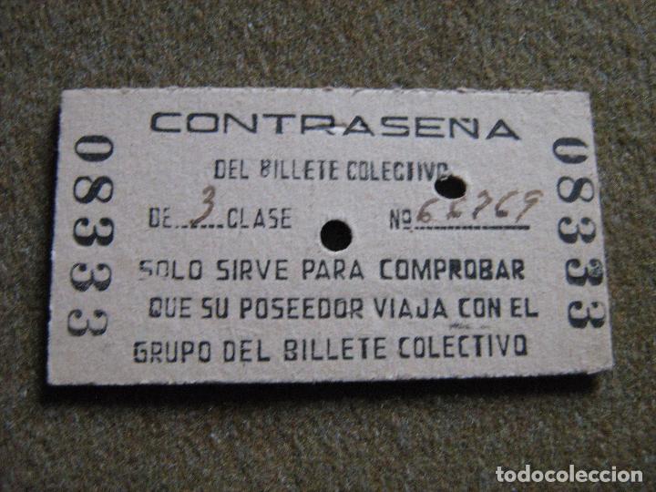 Coleccionismo Billetes de transporte: BILLETE TREN. CONTRASE&Ntilde;A BILLETE COLECTIVO