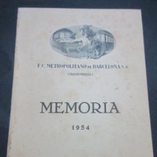 Coleccionismo Billetes de transporte: MEMORIA AÑO 1954 TRANSVERSAL FERROCARRIL METROPOLITANO DE BARCELONA