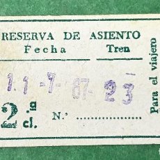 Coleccionismo Billetes de transporte: BILLETE DE TREN - FERROCARRIL - RESERVA DE ASIENTO (11-07-67) - 15 PESETAS. Lote 72424571