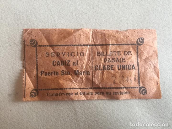 Collectionnisme Billets de transport: Billete de pasaje // Servicio Mar&iacute;timo de C&aacute;diz al Puerto de Santa Mar&iacute;a // 1943