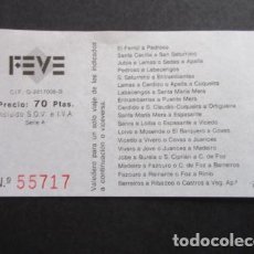 Coleccionismo Billetes de transporte: BILLETE - FERROCARRILES FEVE FERROL JUBIA LAMAS RIBADEO BARREIROS ... VARIOS TRAYECTOS 70 PESETAS