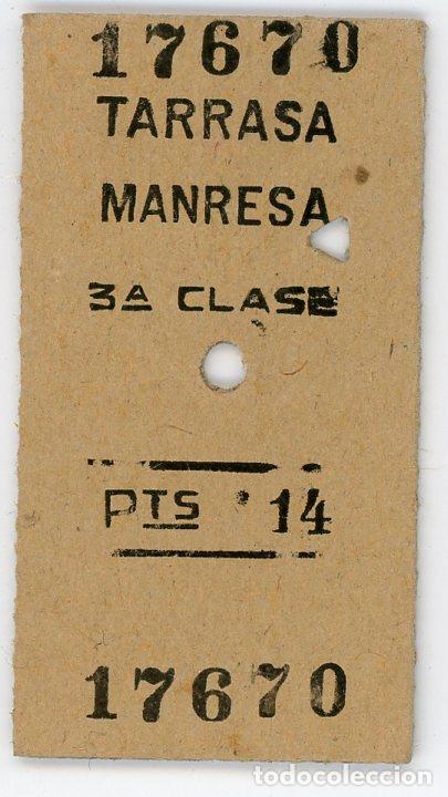 Collectionnisme Billets de transport: BILLETE EDMONDSON ENTRE TARRASA Y MANRESA  // 14 PTAS // A&Ntilde;O