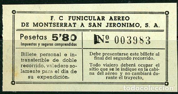 Coleccionismo Billetes de transporte: BILLETE DEL FUNICULAR AEREO DE MONTSERRAT