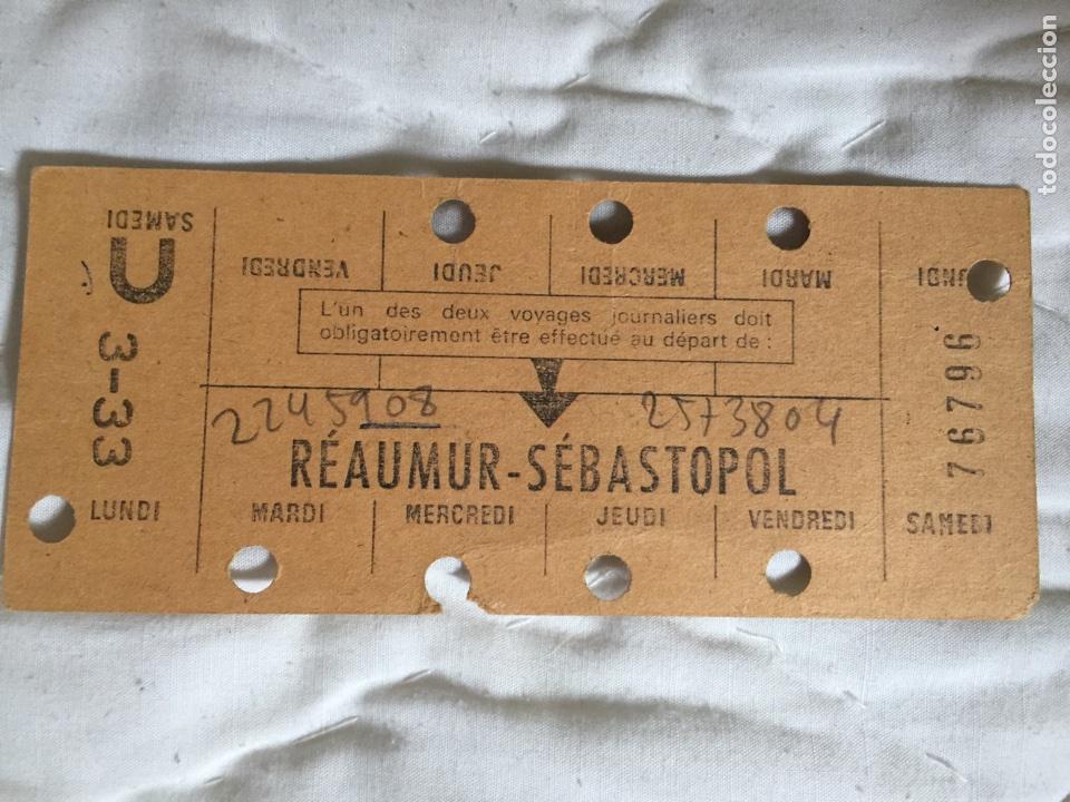 Coleccionismo Billetes de transporte: Bono semanal // Metro Par&iacute;s // R&eacute;aumur - S&eacute;bastopol // A&ntilde;os 60