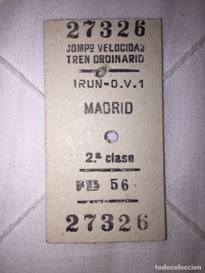 Collectionnisme Billets de transport: Billete de ferrocarril // Ir&uacute;n - Madrid Pr&iacute;ncipe P&iacute;o // 2&ordf; clase VTO // 1964