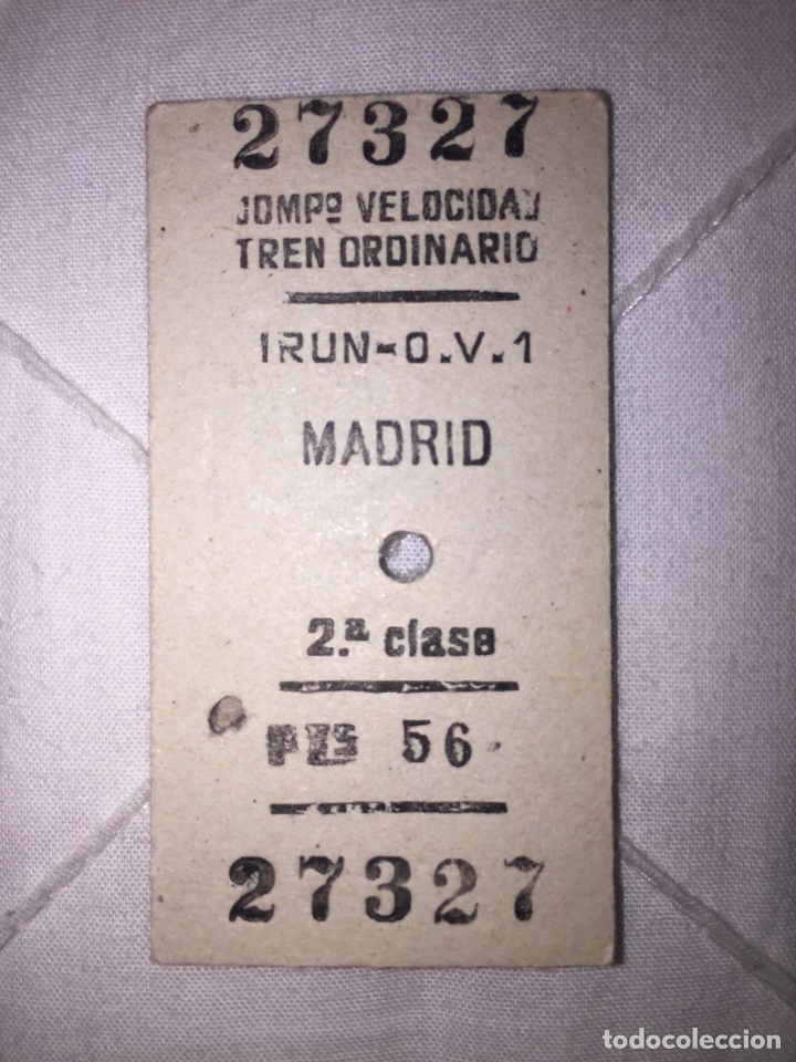 Collectionnisme Billets de transport: Billete de ferrocarril // Ir&uacute;n - Madrid Pr&iacute;ncipe P&iacute;o // 2&ordf; clase VTO // 1964