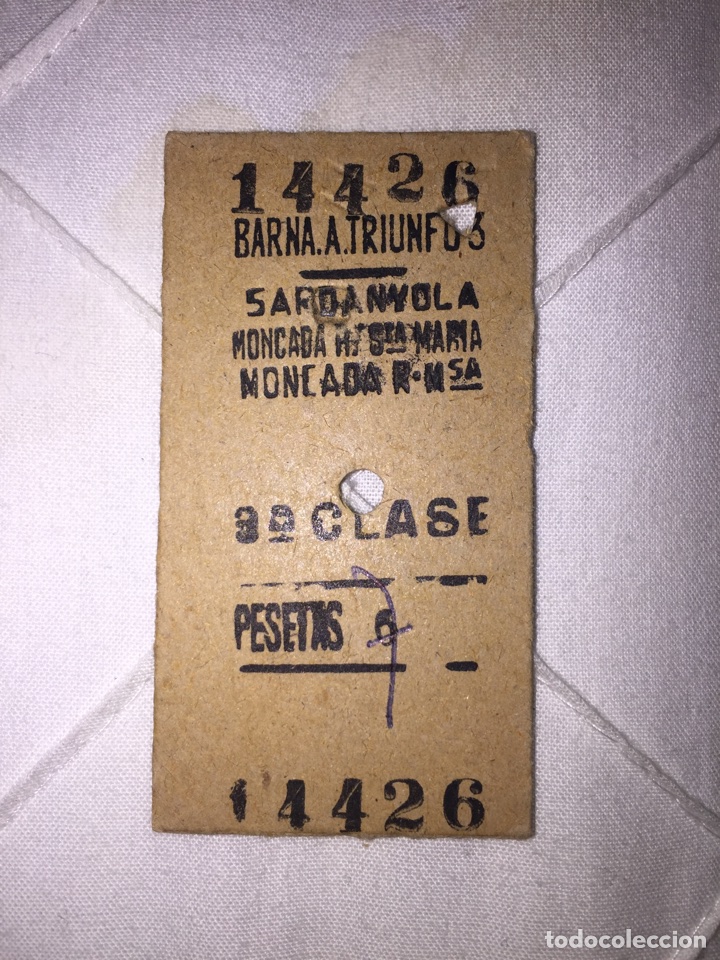 Collectables Transport Tickets: Billete de ferrocarril // Arco de Triunfo - Sardanyola - Moncada Sta. Mar&iacute;a // 3&ordf; clase // 1965