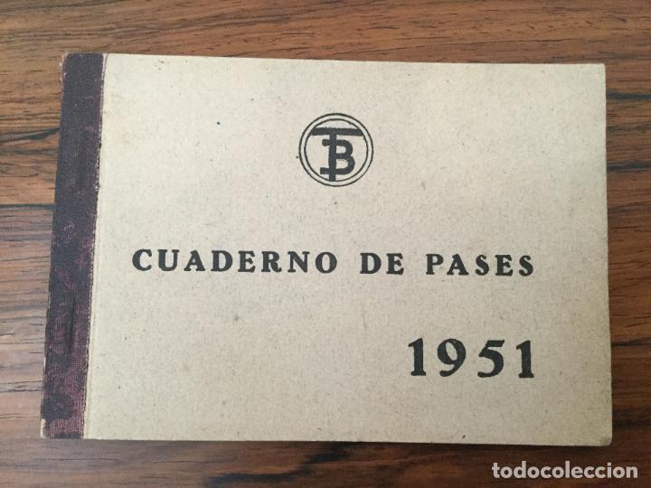 Collectionnisme Billets de transport: CUADERNO PASES COBRADORES EN AUTOBUSES Y TROLEBUSES. 1951. TRAMVIA