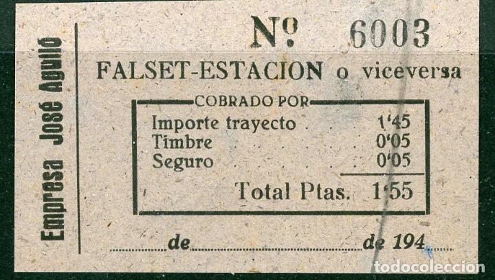 Coleccionismo Billetes de transporte: (L249) BILLETE DE EMPRESA JOSE AGUILO // FALSET // A&Ntilde;OS 40 // X1