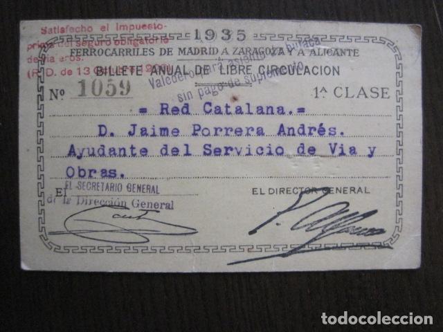 Sammeln von Fahrkarten: BILLETE LIBRE CIRCULACION - FERROCARRIL MADRID ZARAGOZA ALICANTE - A&Ntilde;O 1935 - VER FOTOS -(V-13.375)