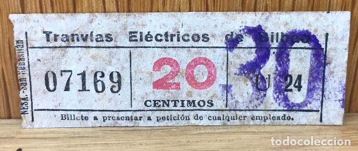 Collectables Transport Tickets: Billete Tranv&iacute;as El&eacute;ctricos de Bilbao (20 c&eacute;ntimos) - Tranv&iacute;a