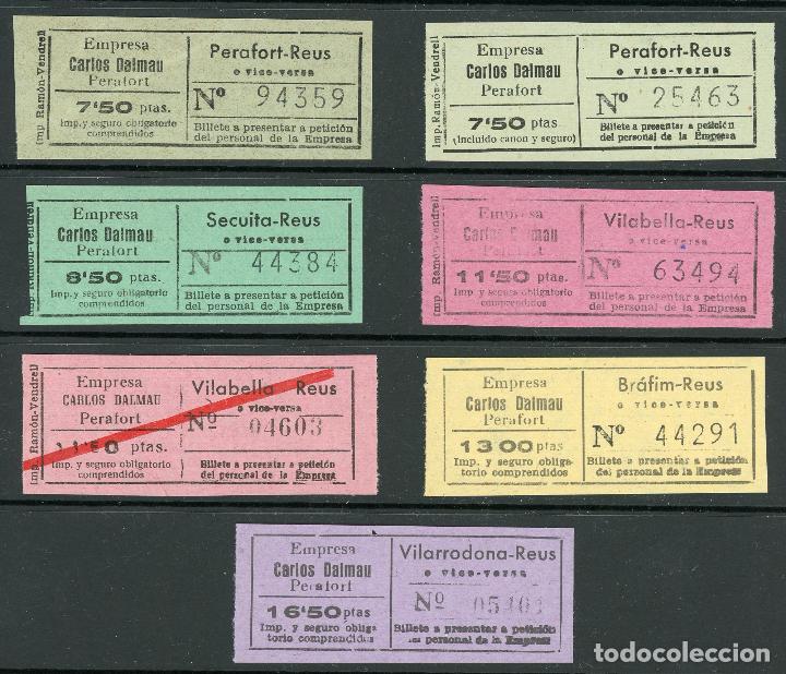 Colecionismos Bilhetes de Transporte: (L280) 7 BILLETES DE CARLOS DALMAU // VILARRODONA , PERAFORT, SECUITAS, VILABELLA,... // Z14