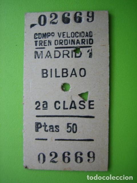 Colecionismos Bilhetes de Transporte: Antiguo billete de tren Madrid-Bilbao