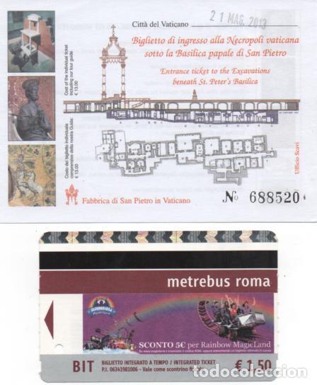 Colecionismos Bilhetes de Transporte: Lote, billete entrada Basilica de San Pedro y billete de metro de Roma.