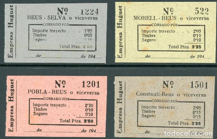 Coleccionismo Billetes de transporte: (406) 4 BILLETES DE EMPRESA HUGUET // MORELL, REUS, CONSTANTI, POBLA, SELVA  // A&Ntilde;OS 40 // X45
