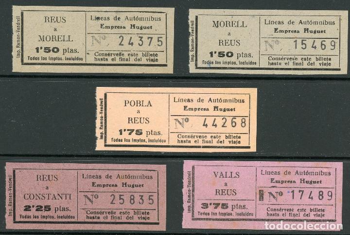Colecionismos Bilhetes de Transporte: (L407) 5 BILLETES DE EMPRESA HUGUET // MORELL, REUS, VALLS, CONSTANTI, POBLA  // A&Ntilde;OS 40 // X51