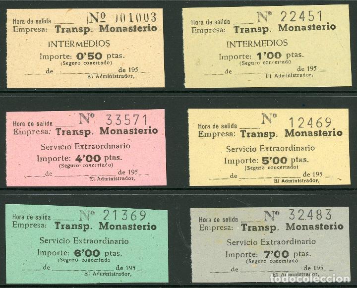 Coleccionismo Billetes de transporte: (L426) 6 BILLETES DE TRANSPORTES MONASTERIO // INTERMEDIOOS, EXTRAORDINARIOS // A&Ntilde;OS 50 // U39