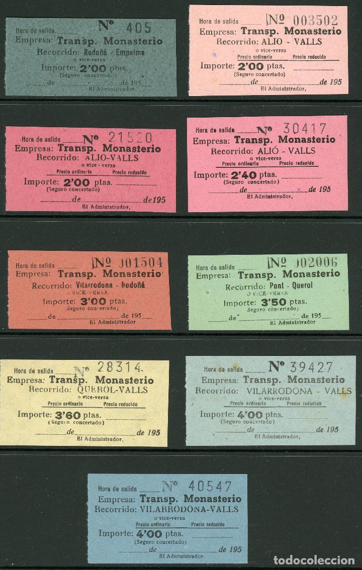 Coleccionismo Billetes de transporte: (L439) 9 BILLETES DE TRANSP. MONASTERIO // ALIO, VALLS, PONT, QUEROL, RODO&Ntilde;A,... // A&Ntilde;OS 50 // U40