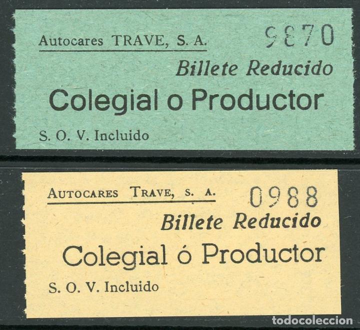 Sammeln von Fahrkarten: (L493) 2 B ILLETES DE AUTOCARES TRAVE, S.A. // BILLETE REDUCIDO COLEGIAL P PRODUCTOR // V53