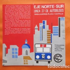 Coleccionismo Billetes de transporte: MADRID - EMT AUTOBUSES LINEA 27 EMBAJADORES PLAZA CASTILLA FOLLETO ANTIGUO 1971. Lote 128043775