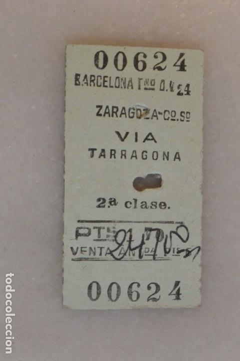 Coleccionismo Billetes de transporte: BILLETE DE TREN BARCELONA ZARAGOZA, VIA TARRAGONA, JULIO 1960