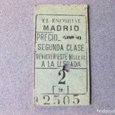 Coleccionismo Billetes de transporte: BILLETE DE TREN EL ESCORIAL MADRID. 1908