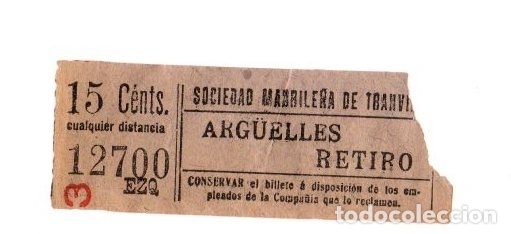 Collezionismo Biglietti di trasporto: BILLETE COMPA&Ntilde;IA MADRILE&Ntilde;A DE TRANVIAS. ARG&Uuml;ELLES - RETIRO. A&Ntilde;OS 40