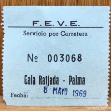 Coleccionismo Billetes de transporte: ANTIGUO BILLETE DE FEVE ( FERROCARRIL) - SERVICIO POR CARRETERA CALA RATJADA - PALMA - AÑO 1959. Lote 147763138