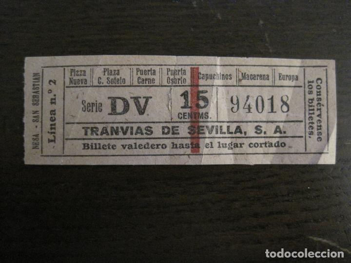 Colecionismos Bilhetes de Transporte: BILLETE TRANVIAS DE SEVILLA S.A.-NESA SAN SEBASTIAN-VER FOTOS-(V-15.859)