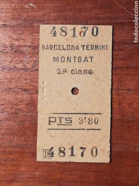 Colecionismos Bilhetes de Transporte: BILLETE DE TREN EDMONSON. BARCELONA MONTGAT