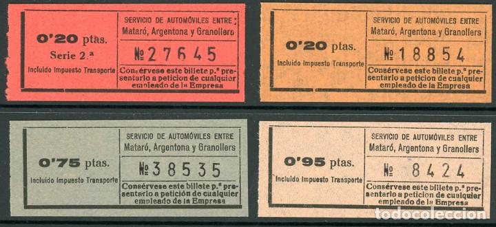 Collectables Transport Tickets: (L575) 4 BILLETES DE SERVICIO DE AUTOMOVILES DE MATARO , ARGENTONA , GRANOLLERS // Y29