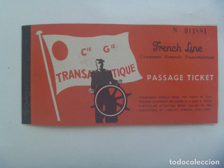 Collectionnisme Billets de transport: FRENCH LINE . COMPA&Ntilde;IA GENERAL TRANSATLANTICA . BILLETE DE PASAJERO ESPA&Ntilde;OL , 1961