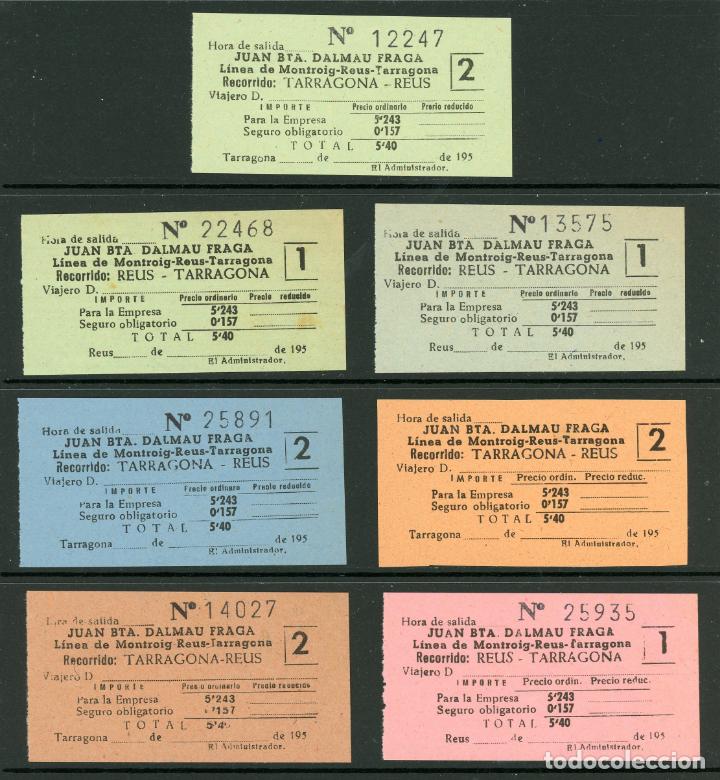 Collectables Transport Tickets: (L592) 7 BILLETES DE JUAN BTA. DALMAU FRAGA // REUS , TARRAGONA // A&Ntilde;OS 50 // U33