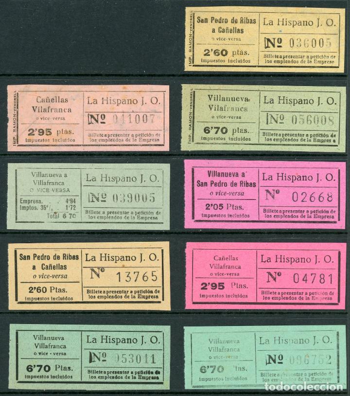 Collectables Transport Tickets: (L601) 9 BILLETES DE LA HISPANO J.D. // VILLANUEVA, VILLAFRANCA, CA&Ntilde;ELLAS, SAN PEDRO DE RIBAS // U59